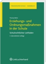 Erziehungs- und Ordnungsmaßnahmen in der Schule - Böhm, Thomas