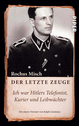 Der letzte Zeuge - Rochus Misch