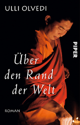 &Uuml;ber den Rand der Welt - Ulli Olvedi