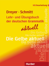 Lehr- und &Uuml;bungsbuch der deutschen Grammatik &ndash; aktuell - Hilke Dreyer, Richard Schmitt