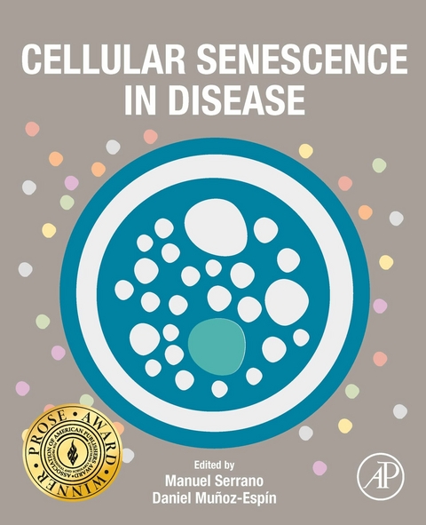 Cellular Senescence in Disease - 