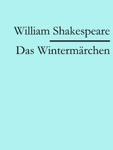 Das Winterm&auml;rchen - William Shakespeare