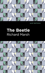 The Beetle - Richard Marsh