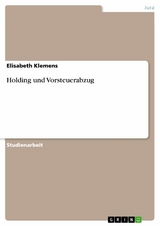 Holding und Vorsteuerabzug - Elisabeth Klemens