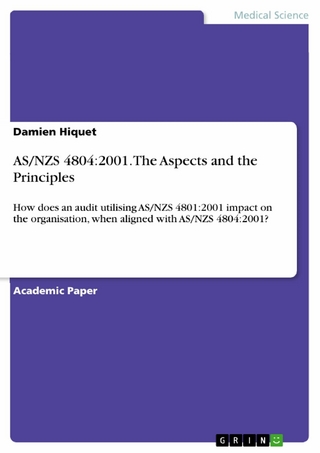 AS/NZS 4804:2001. The Aspects and the Principles