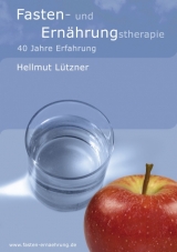 Fasten- und Ern&auml;hrungstherapie