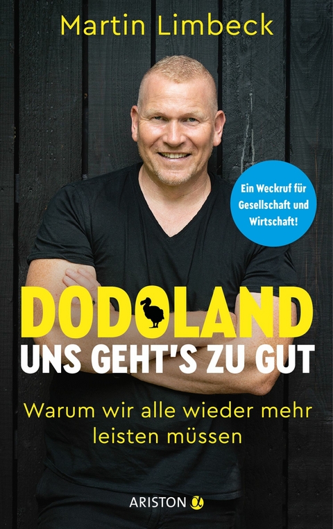 Dodoland – Uns geht’s zu gut! - Martin Limbeck