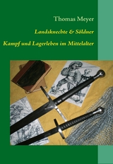 Landsknechte und S&ouml;ldner - Thomas Meyer
