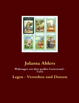 Wahrsagen mit dem gro&szlig;en Lenormand - Tarot - Jolanta Ahlers