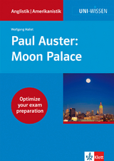 Uni Wissen Paul Auster: Moon Palace