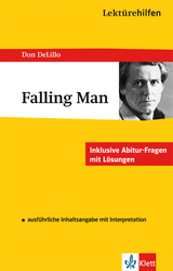 Klett Lekt&uuml;rehilfen Don DeLillo, Falling Man - Don DeLillo