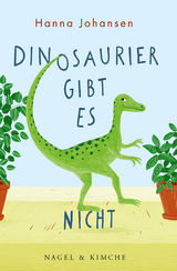 Dinosaurier gibt es nicht - Hanna Johansen