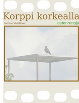 Korppi korkealla -  Tuomas V&auml;&auml;t&auml;inen