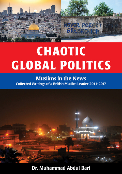 Chaotic Global Politics - Muhammad Abdul Bari