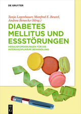 Diabetes Mellitus und Essst&ouml;rungen - 