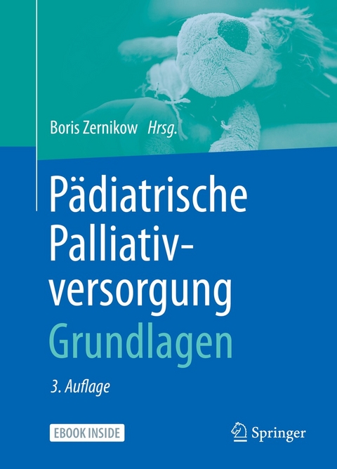 Pädiatrische Palliativversorgung - Grundlagen - 