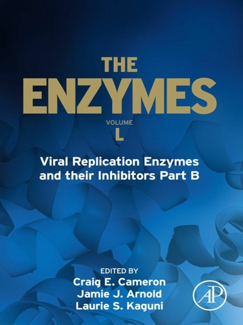 Viral Replication Enzymes and their Inhibitors Part B - 