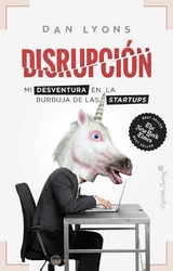 Disrupci&oacute;n - Dan Lyons