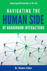 Navigating the Human Side of Boardroom Interactions - Thomas Sieber