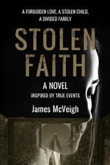 Stolen Faith -  James McVeigh
