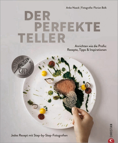 Der perfekte Teller - Anke Noack