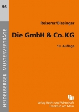 Die GmbH & Co. KG - Biesinger, Karl Benedikt; Reiserer, Kerstin