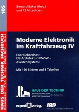 Moderne Elektronik im Kraftfahrzeug, IV: - Bernard B&auml;ker