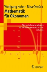 Mathematik f&uuml;r &Ouml;konomen - Wolfgang Kohn, Riza &Ouml;zt&uuml;rk