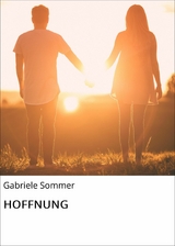 HOFFNUNG - Gabriele Sommer