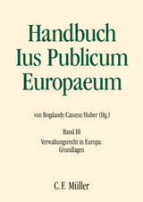 Ius Publicum Europaeum - Jean-Bernard Auby, Giovanni Biaggini, Armin von von Bogdandy, Ignacio Borrajo Iniesta, Giacinto della della Cananea, Sabino Cassese, Michel Fromont, Eduardo Garcia De Enterria, Luc Heuschling, Herbert K&uuml;pper, Peter M. Huber, Martin Loughlin, Bernardo Mattarella, Jean-Louis Mestre, Kjell A. Mod&eacute;er, Benjamin Schindler, Ewald Wiederin, Andrzej Wrobel, Diana Zacharias