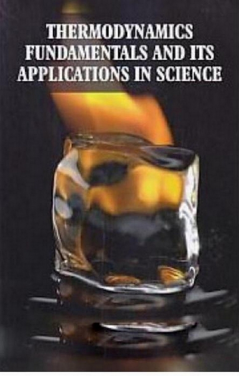 Thermodynamics Fundamentals and its Applications in Science -  Tirath Raj Yadav