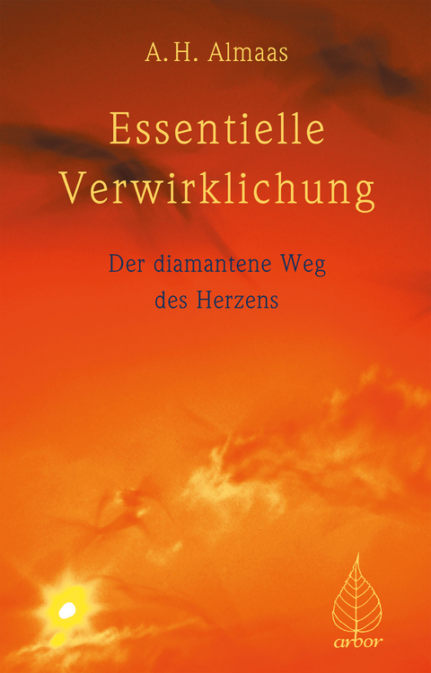 Essentielle Verwirklichung - A.H. Almaas