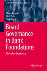 Board Governance in Bank Foundations - Chiara Leardini, Gina Rossi, Sara Moggi