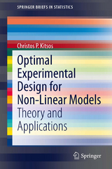Optimal Experimental Design for Non-Linear Models - Christos P. Kitsos