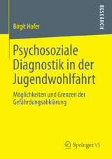 Psychosoziale Diagnostik in der Jugendwohlfahrt - Birgit Hofer