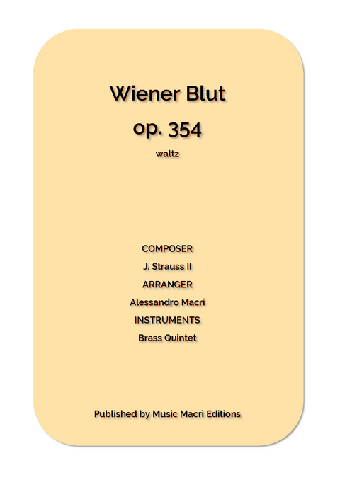 Wiener Blut op. 354 waltz - Alessandro Macr&igrave;