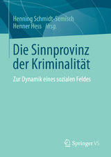 Die Sinnprovinz der Kriminalit&auml;t - 