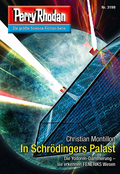 Perry Rhodan 3198: In Schr&ouml;dingers Palast - Christian Montillon
