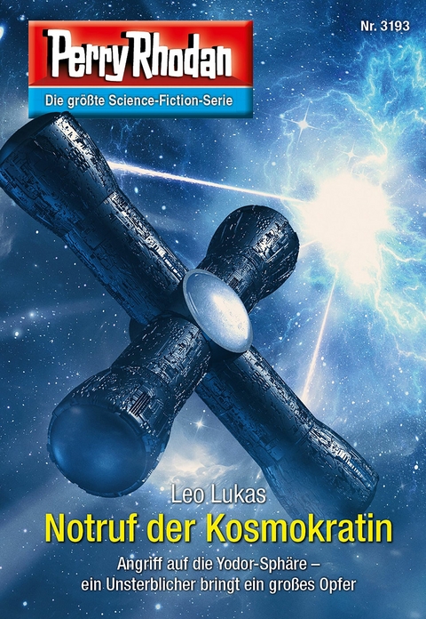 Perry Rhodan 3193: Notruf der Kosmokratin - Leo Lukas
