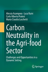 Carbon Neutrality in the Agri-food Sector - Alessia Acampora, Luca Ruini, Carlo Alberto Pratesi, Maria Claudia Lucchetti