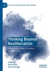 Thinking Beyond Neoliberalism - 