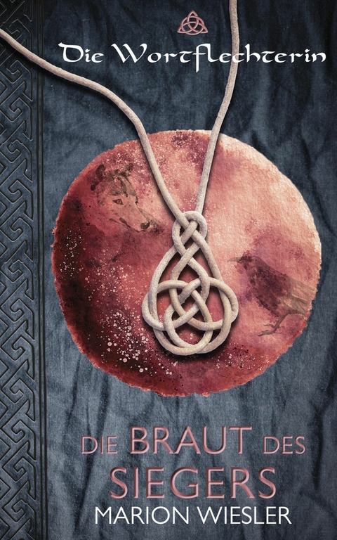 Die Braut des Siegers - Marion Wiesler