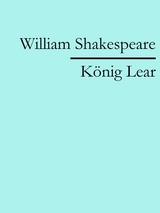 K&ouml;nig Lear - William Shakespeare