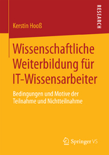 Wissenschaftliche Weiterbildung f&uuml;r IT-Wissensarbeiter - Kerstin Hoo&szlig;