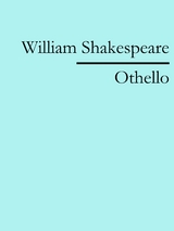 Othello - William Shakespeare