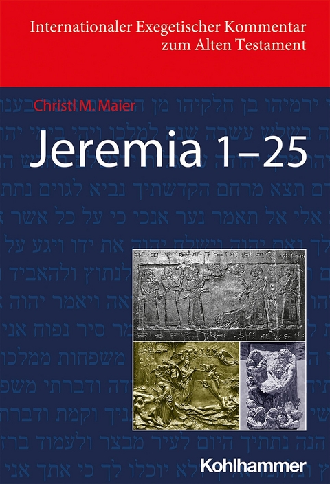 Jeremia 1-25 -  Christl Maier