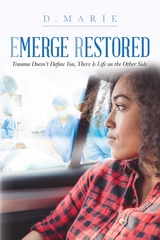 Emerge Restored -  D.Marie