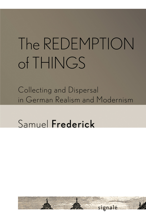 The Redemption of Things - Samuel Frederick