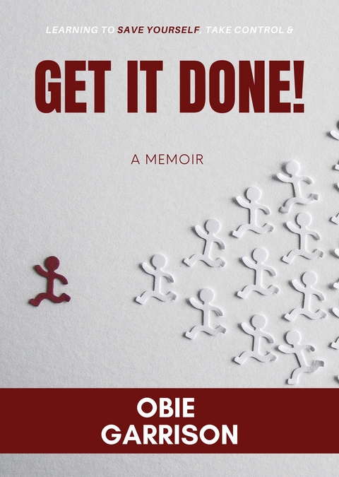 Get It Done - Obie Garrison