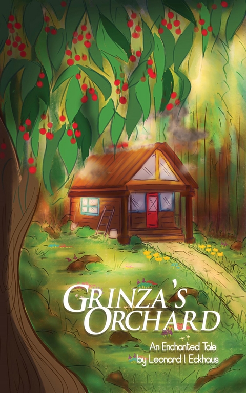 Grinza's Orchard - Leonard I. Eckhaus